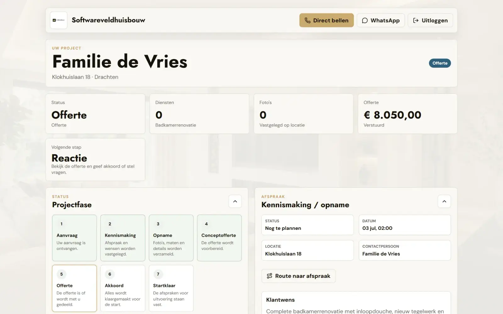 Klantportaal: Status, fase, afspraak, offerte en klantwens, zoals de klant het ziet.